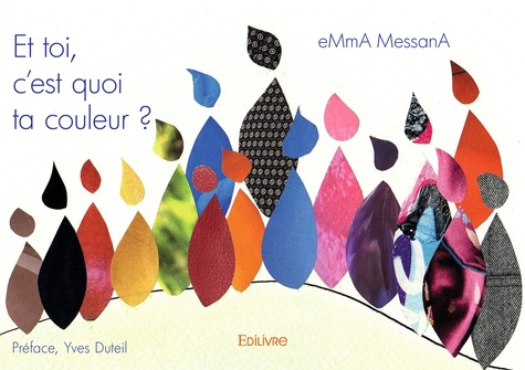 Emma Messana - Et toi, c'est quoi ta couleur ?.