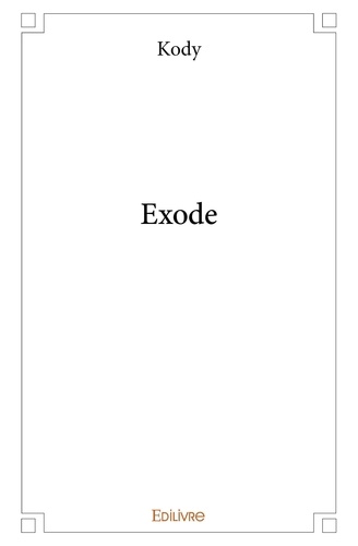 Kody Kody - Exode.