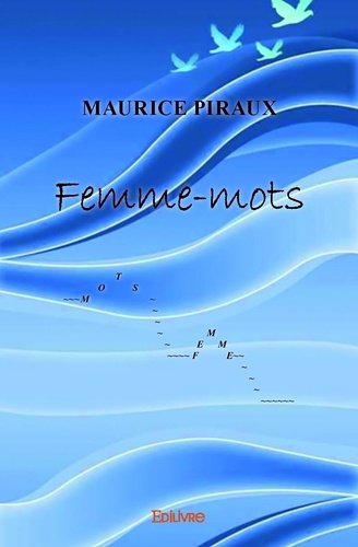 Maurice Piraux - Femme mots.