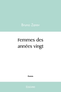 Bruno Zarev - Femmes des années vingt.