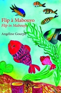 Angéline Gourpil - Flip à mabouyo - flip in mabouyo - "Dans l'eau salée" Contes Aquarelles d'Angéline Gourpil.