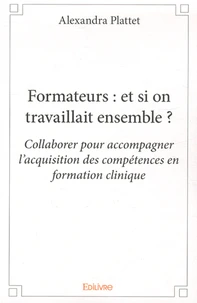 Formateurs : et si on travaillait ensemble ?