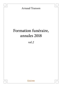 Formation funéraire, annales