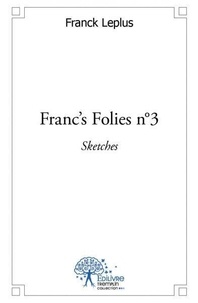 Franck Leplus - Franc's folies n°3 - Sketches.