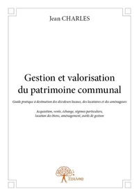 Gestion et valorisation du patrimoine communal
