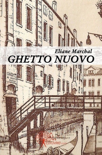 Eliane Marchal - Ghetto nuovo.