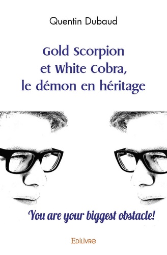 Gold scorpion et white cobra, le démon en héritage