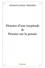 Histoire d'une turpitude. Et Pensées sur la pensée