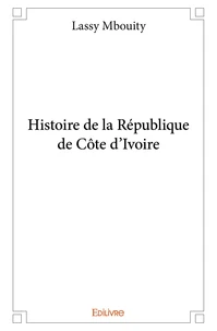 Histoire de la république de côte d'ivoire