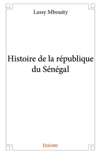 Histoire de la république du sénégal