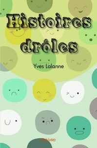Yves Lalanne - Histoires drôles.