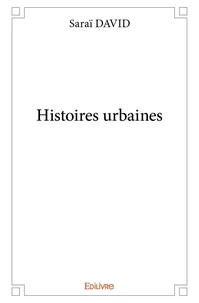 Histoires urbaines