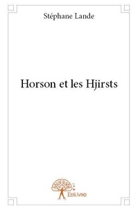 Stéphane Lande - Horson et les hjirsts.
