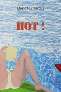 Benoit Gillardin - Hot !.