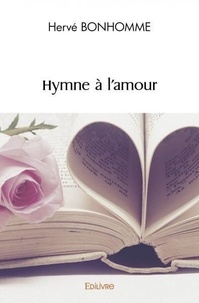 Hervé Bonhomme - Hymne à l'amour.