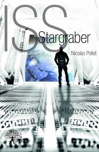 Nicolas Pollet - Iss Stargraber.