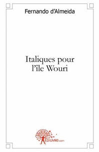 Italiques pour l'île wouri