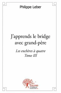 J'apprends le bridge avec grandpère