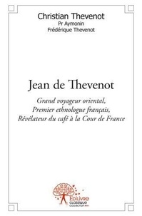 Christian Thévenot - Jean de thevenot.