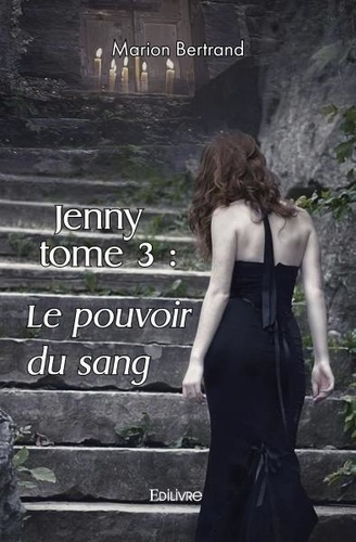 Marion Bertrand - Jenny 3 : Jenny.