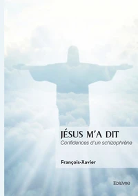 Jésus m'a dit