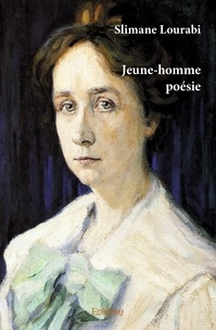 Slimane Lourabi - Jeune homme - poésie.