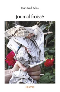 Jean-Paul Allou - Journal froissé.
