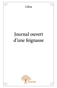 Journal ouvert d'une feignasse