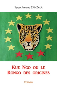 Kue Ngo ou le Kongo des origines