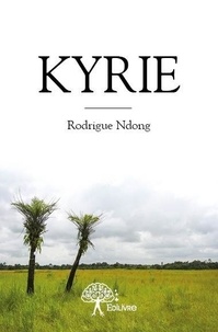 Rodrigue Ndong - Kyrie.