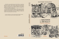 Matthieu Durantel - L'abandon du detract - Le Retour de Meditrian.