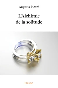 L'alchimie de la solitude
