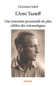 L'ami tazieff
