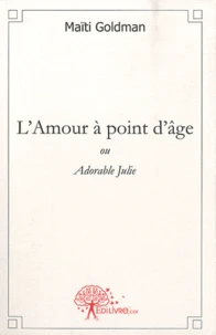L'amour a point d'âge
