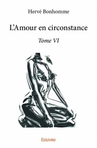 L'amour en circonstance