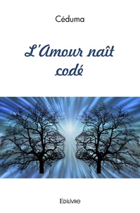 L'Amour naît codé