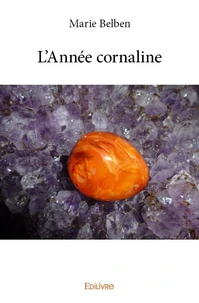 L'année cornaline