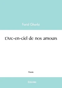 L'arc en ciel de nos amours
