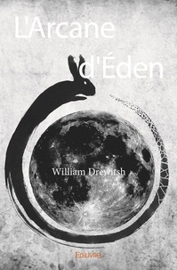 William Drewitsh - L'arcane d'Eden.