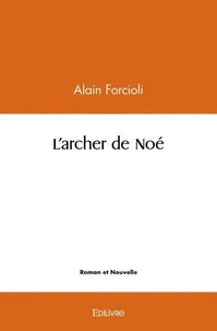 L'archer de noé