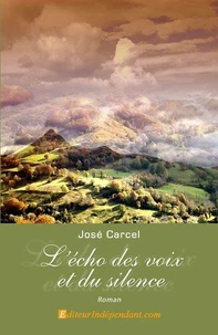 L'écho des voix et du silence