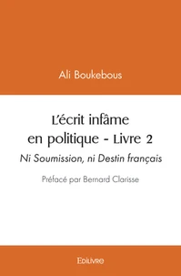 L'écrit infâme en politique