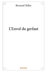 L'envol du gerfaut