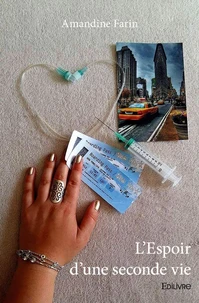 L’espoir d’une seconde vie