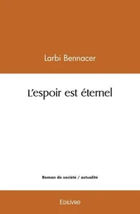 L'espoir est éternel