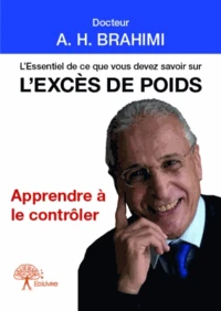 L'essentiel de ce que vous devez savoir sur l'excès de poids
