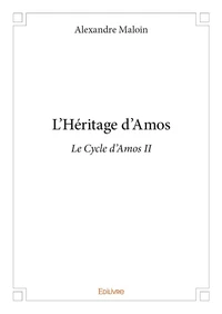 L'héritage d'amos