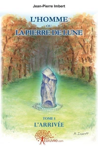 L'homme ou la pierre de lune
