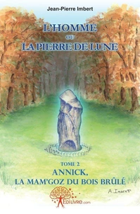 L'homme ou la pierre de lune