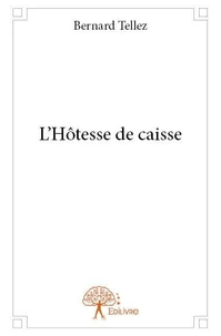 L’hôtesse de caisse